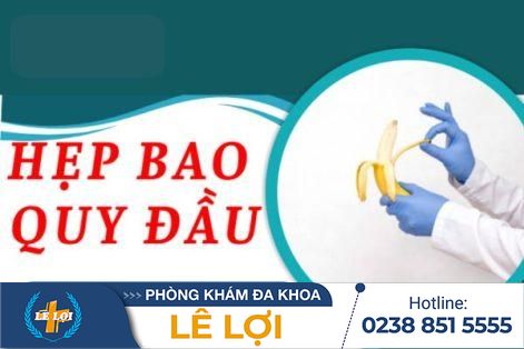 Thế nào là hẹp bao quy đầu và có nên cắt bao quy đầu bị hẹp không?