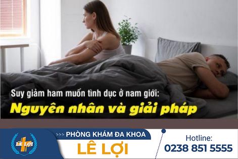 Nguyên nhân làm giảm ham muốn tình dục – Biện pháp nào để khắc phục