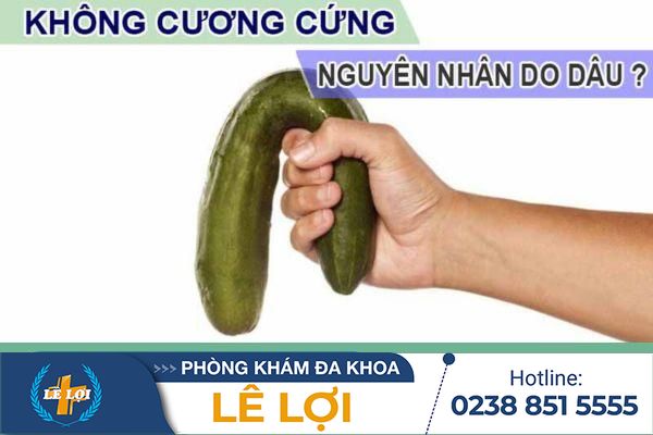 VÌ SAO DƯƠNG VẬT MỀM KHÔNG CƯƠNG CỨNG KHI QUAN HỆ?