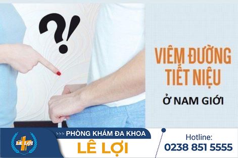 ĐIỀU TRỊ VIÊM ĐƯỜNG TIẾT NIỆU CÓ KHÓ KHÔNG?
