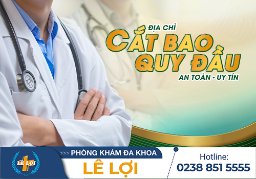 Những lợi ích thiết thực của cắt bao quy đầu – Sự thật mà nam giới cần biết