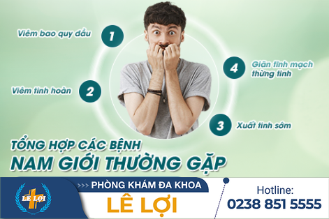 Tổng hợp các căn bệnh nam khoa thường gặp